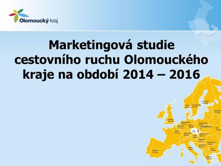 Marketingová studie cestovního ruchu Olomouckého kraje na období 2014 – 2016 Studie slouží jako hlavní analytický a návrhový podklad pro aktivity v oblasti.