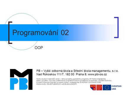 Programování 02 OOP.