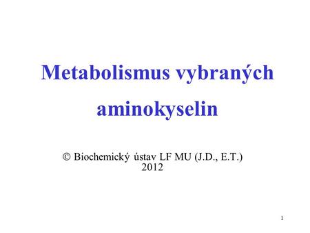 Metabolismus vybraných aminokyselin