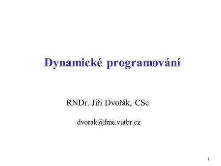 Dynamické programování
