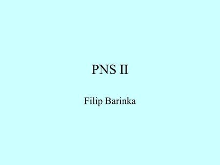 PNS II Filip Barinka.