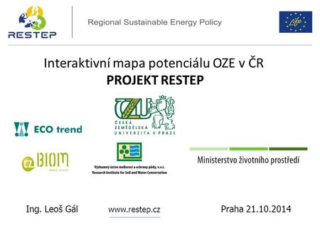 Interaktivní mapa potenciálu OZE v ČR PROJEKT RESTEP