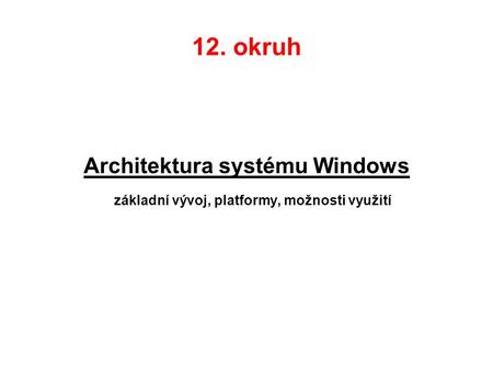 Architektura systému Windows