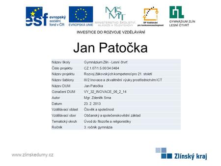 Jan Patočka  Název školy