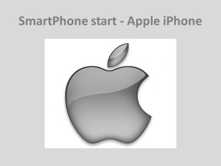 SmartPhone start - Apple iPhone