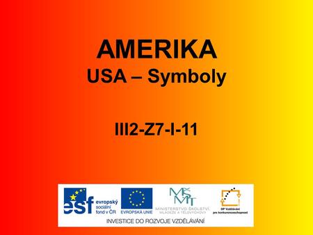 AMERIKA USA – Symboly III2-Z7-I-11