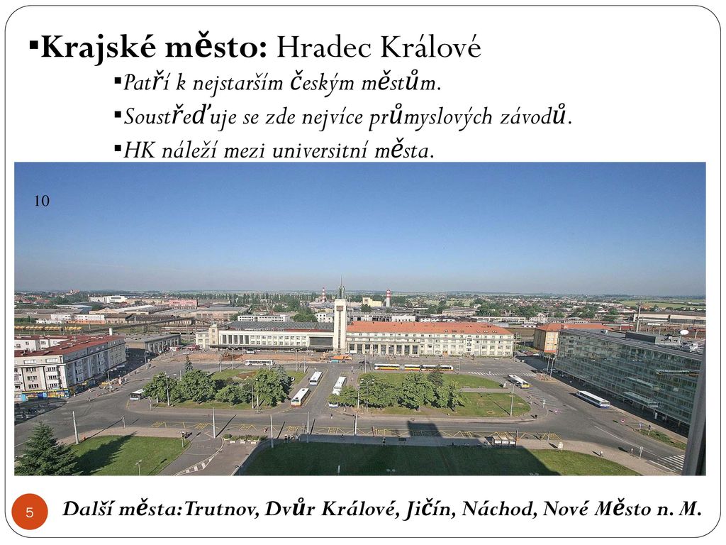 ▪Krajské město: Hradec Králové