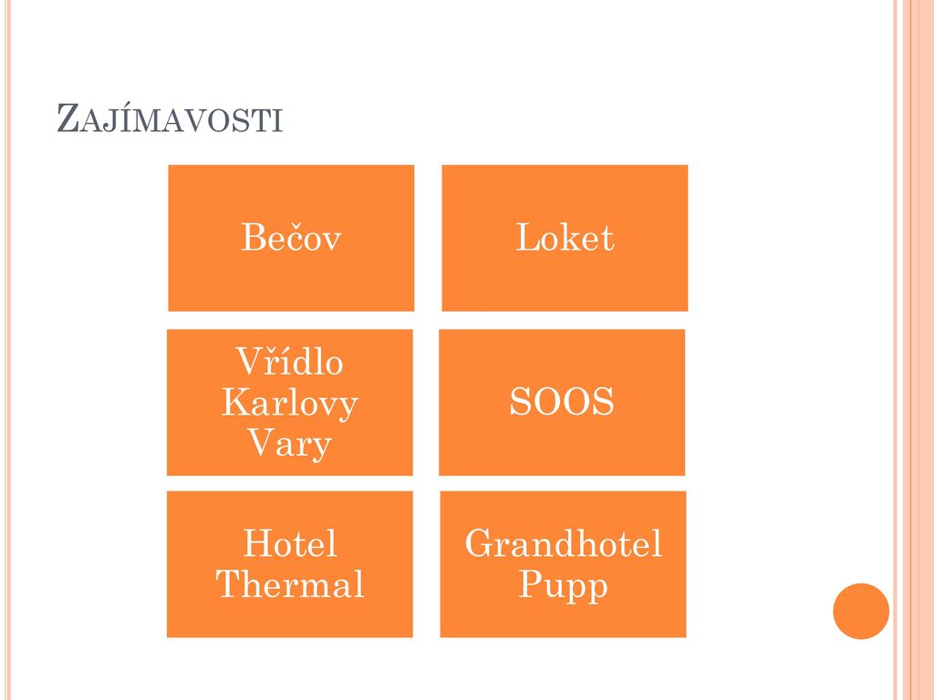 Zajímavosti Bečov Loket Vřídlo Karlovy Vary SOOS Hotel Thermal