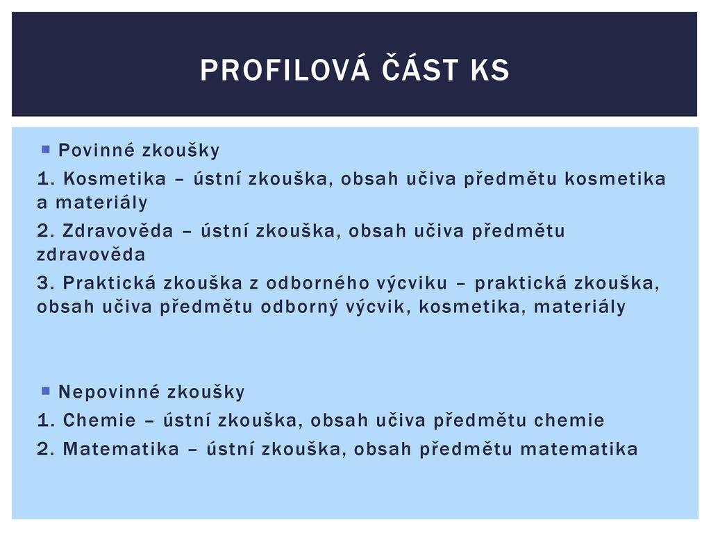 Profilová část KS Povinné zkoušky