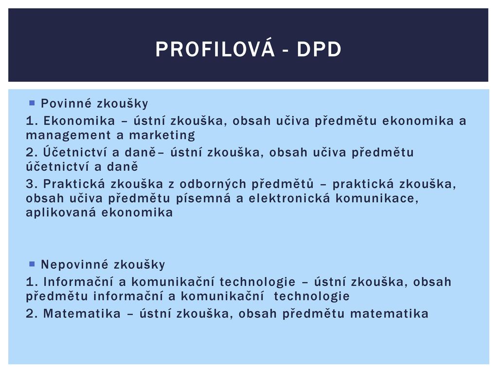 Profilová - DPD Povinné zkoušky