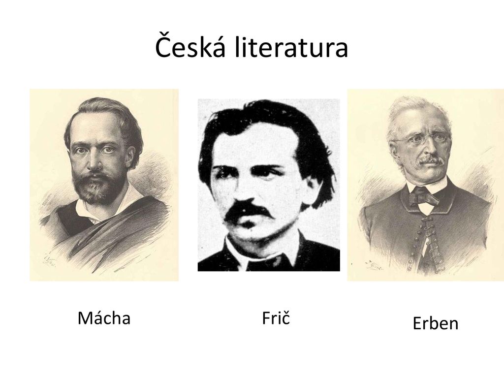 Česká literatura Mácha Frič Erben
