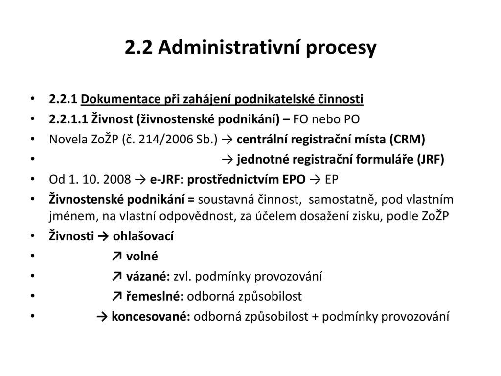 2.2 Administrativní procesy