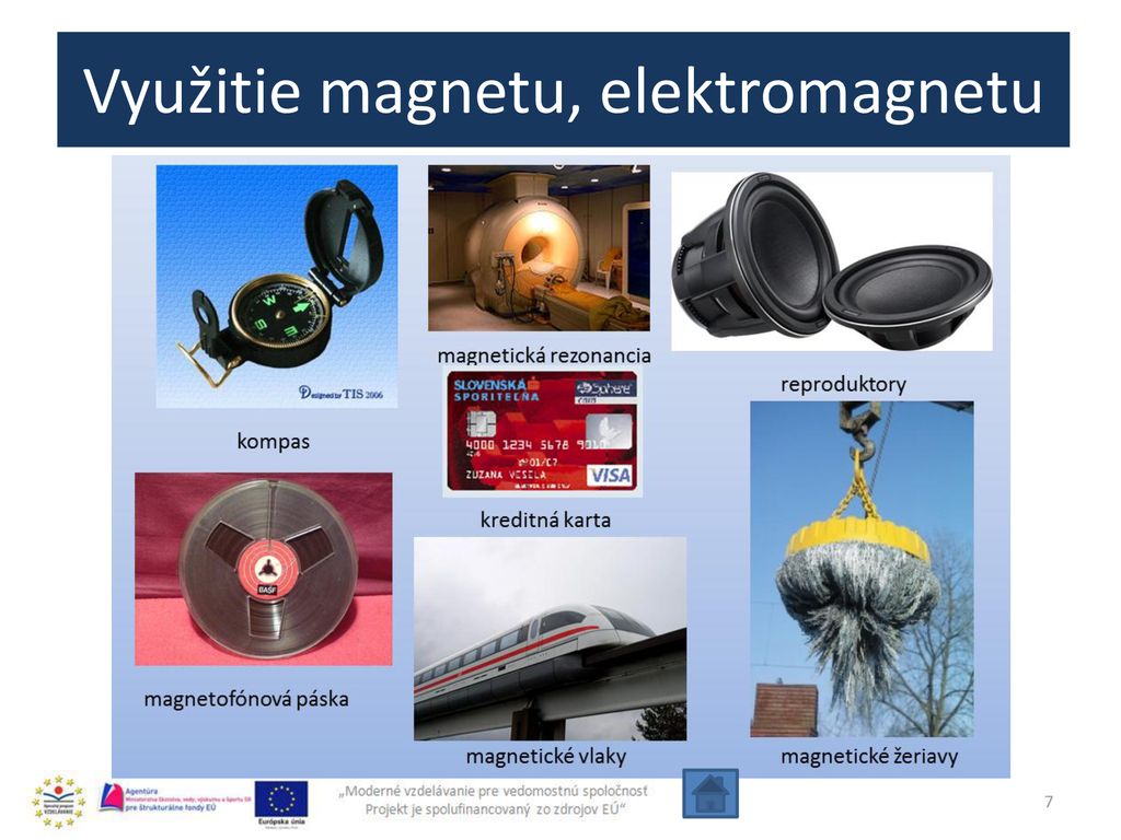 Využitie magnetu, elektromagnetu