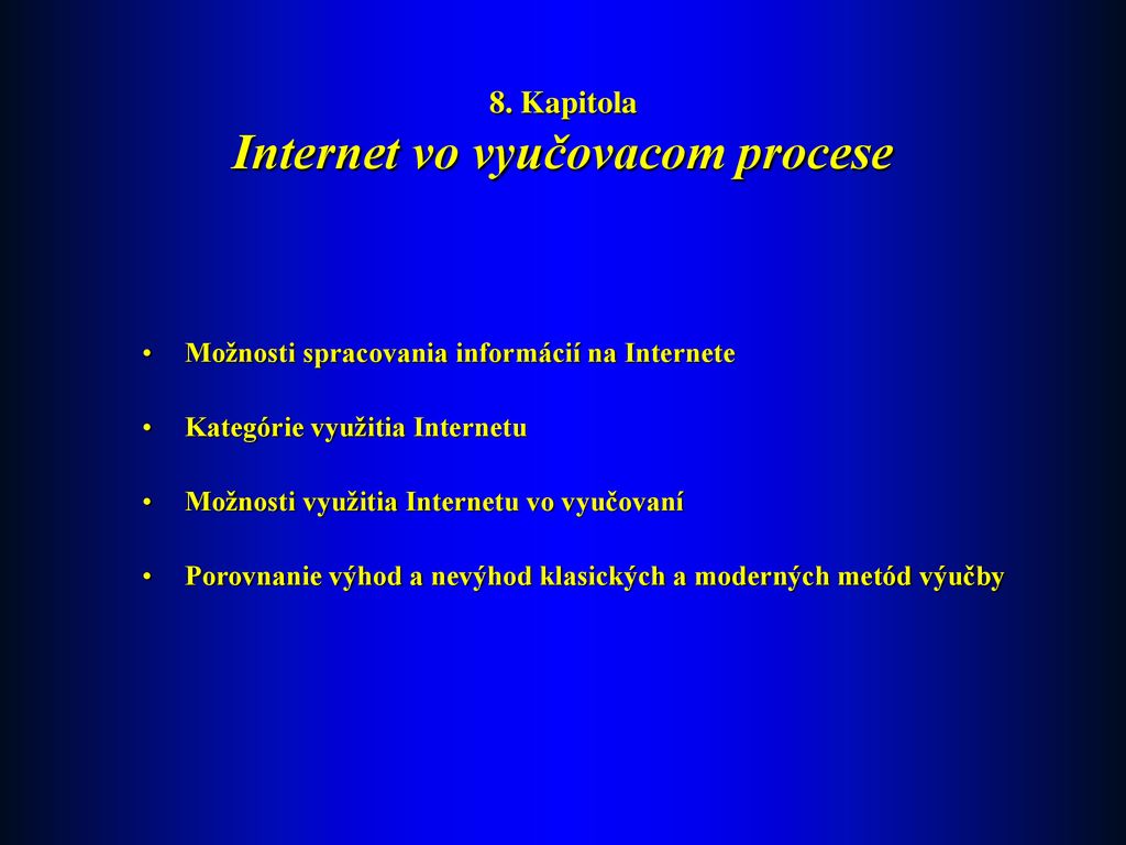 8. Kapitola Internet vo vyučovacom procese