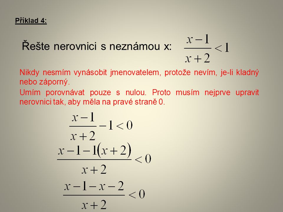 Řešte nerovnici s neznámou x: