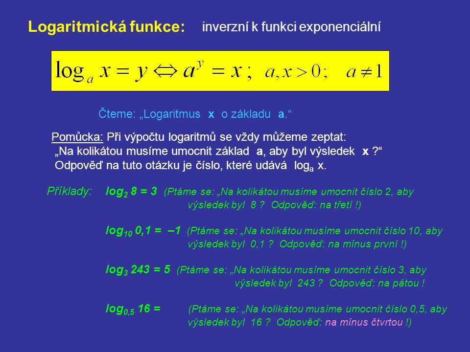 Logaritmická funkce: inverzní k funkci exponenciální