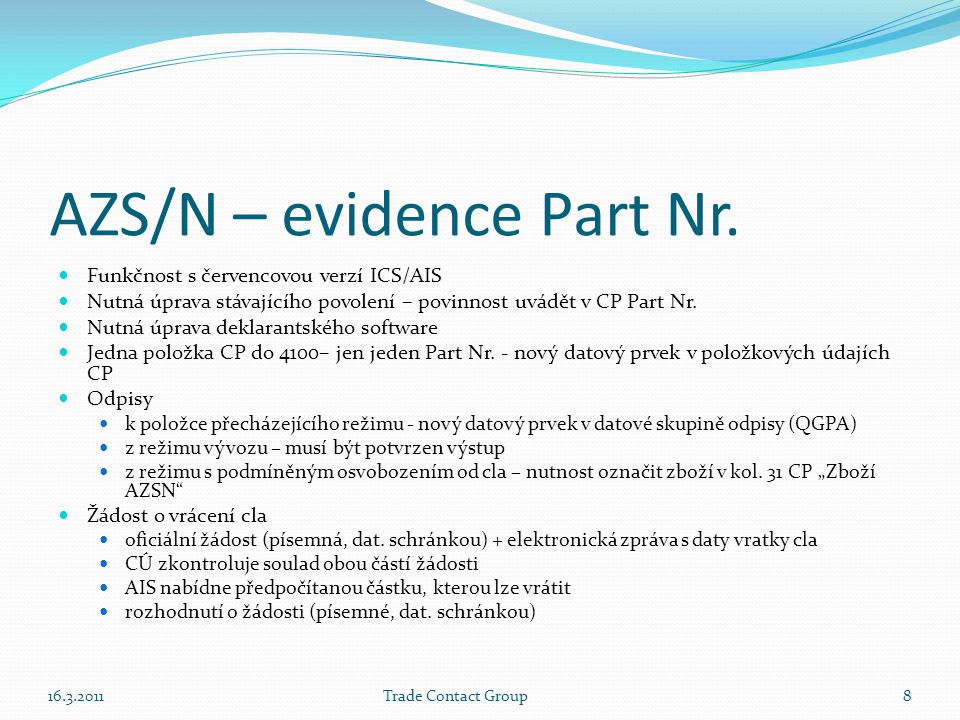 AZS/N – evidence Part Nr.