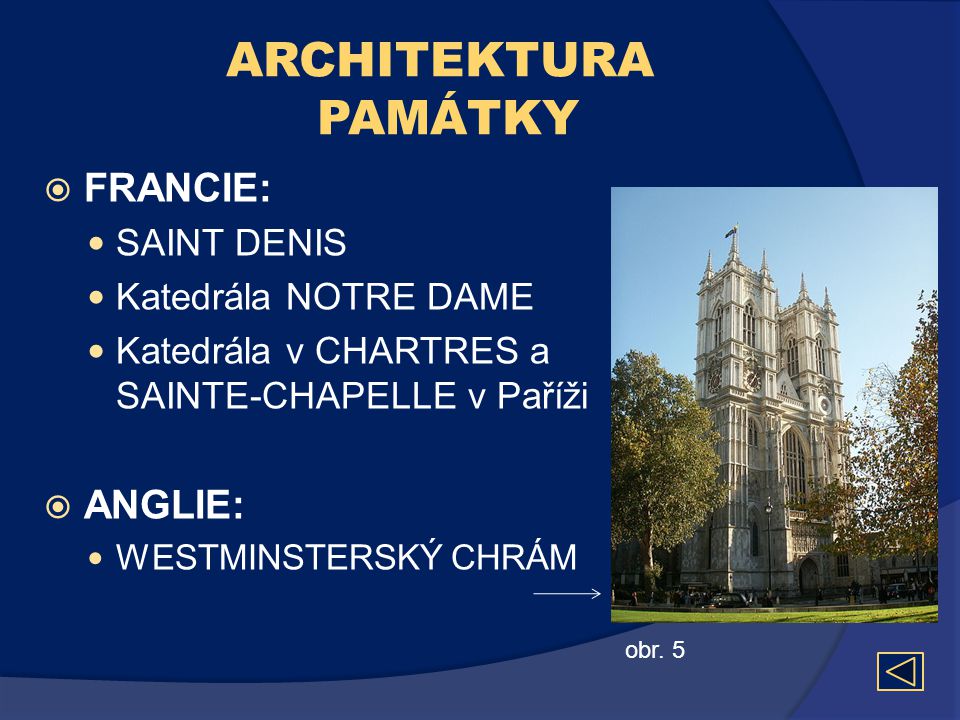 ARCHITEKTURA PAMÁTKY FRANCIE: ANGLIE: SAINT DENIS Katedrála NOTRE DAME