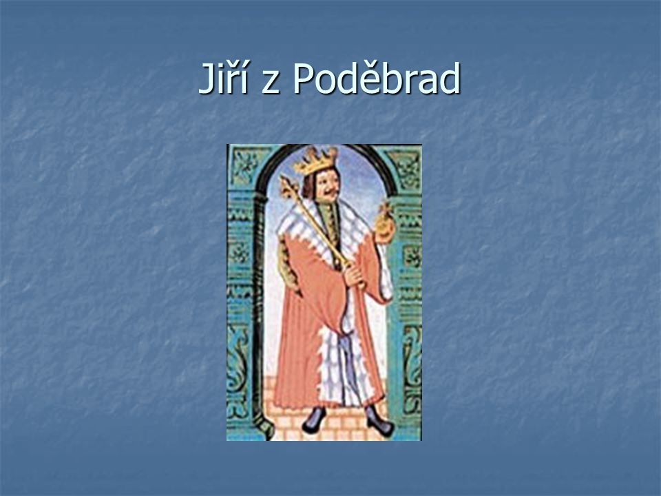 Jiří z Poděbrad