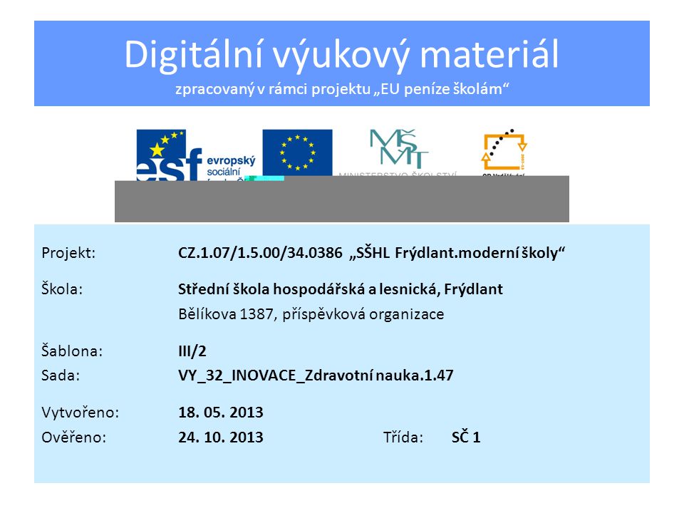 Digitální výukový materiál zpracovaný v rámci projektu „EU peníze školám