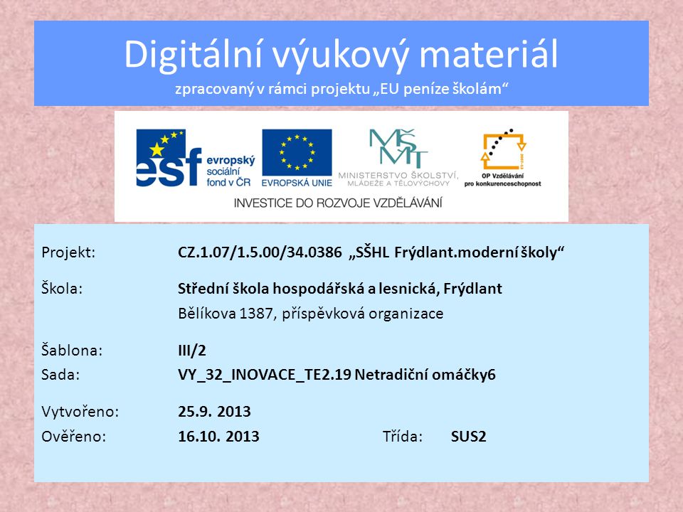 Digitální výukový materiál zpracovaný v rámci projektu „EU peníze školám