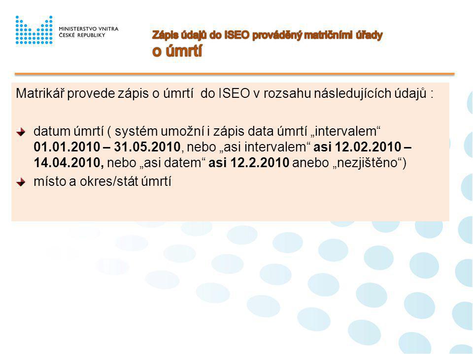 Zápis údajů do ISEO prováděný matričními úřady o úmrtí