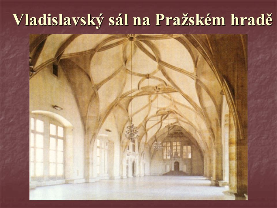 Vladislavský sál na Pražském hradě