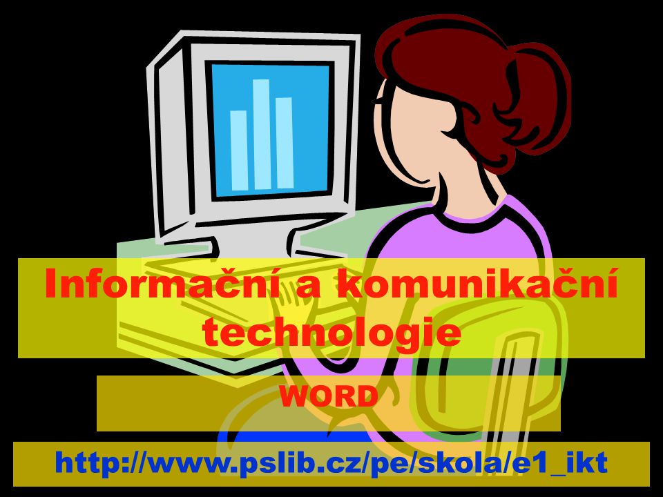 Informační a komunikační technologie