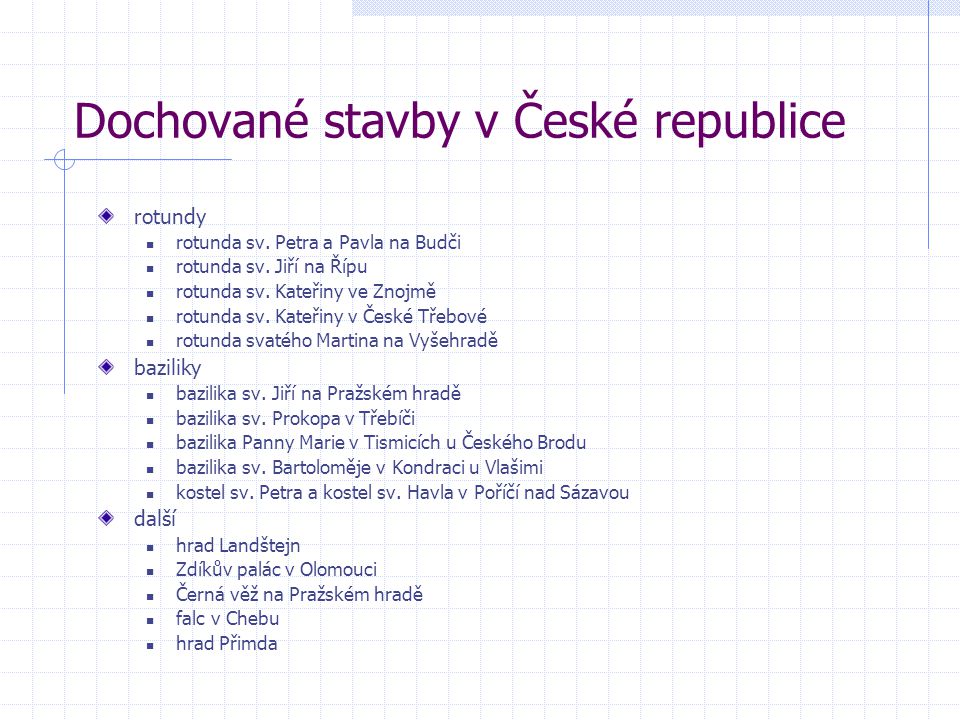 Dochované stavby v České republice