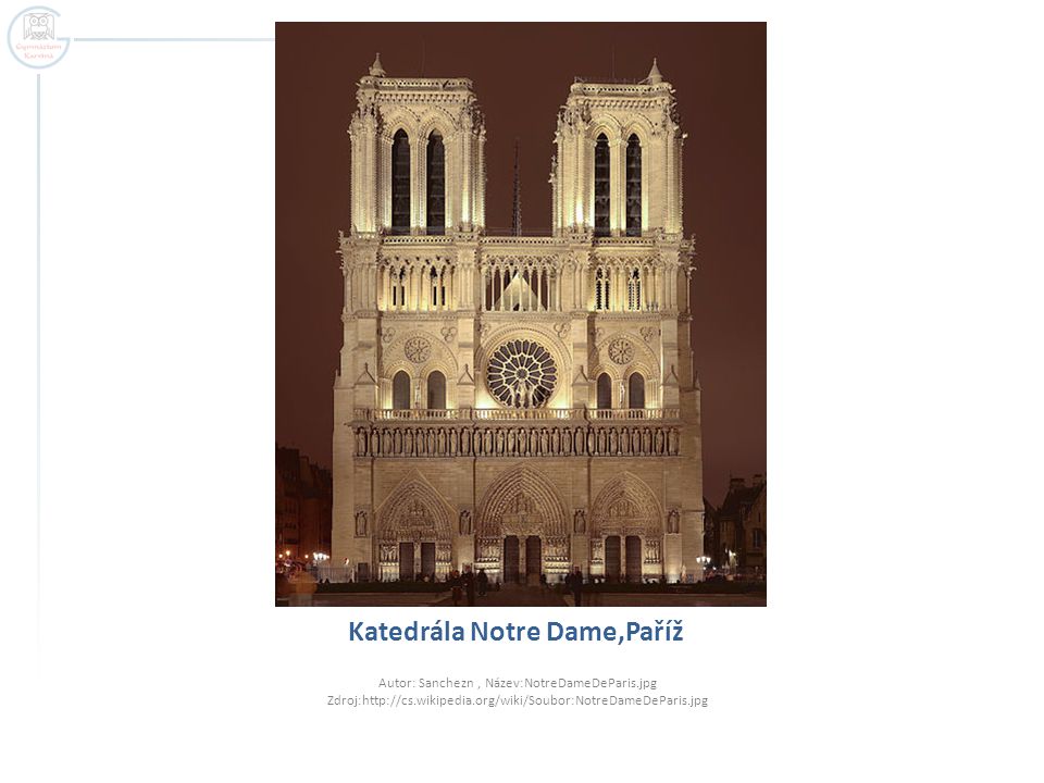 Katedrála Notre Dame,Paříž