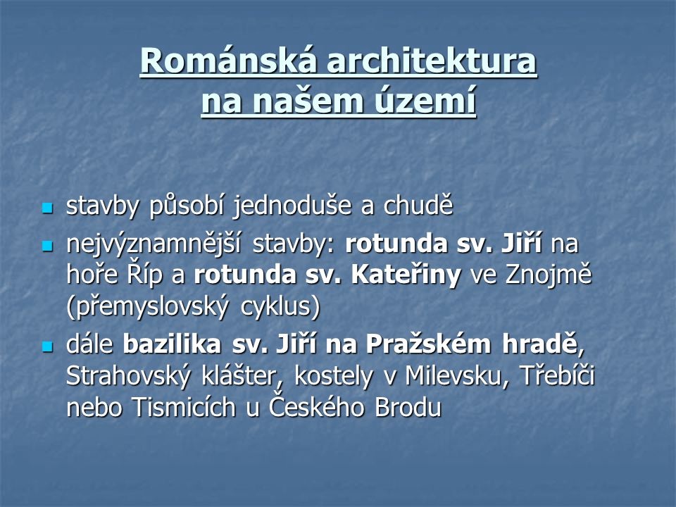 Románská architektura na našem území