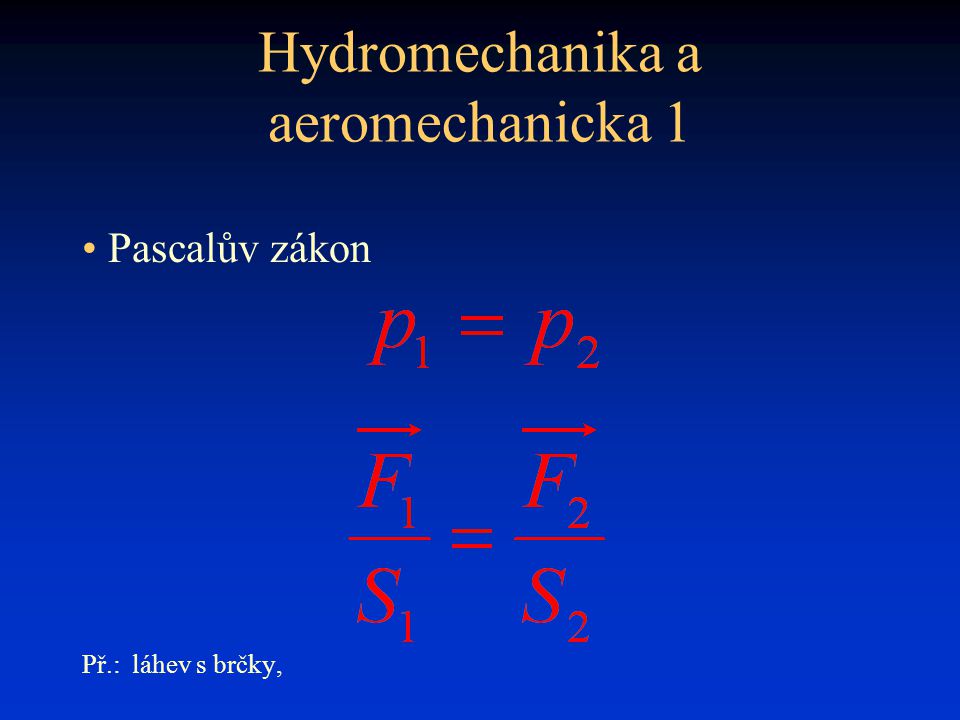 Hydromechanika a aeromechanicka 1