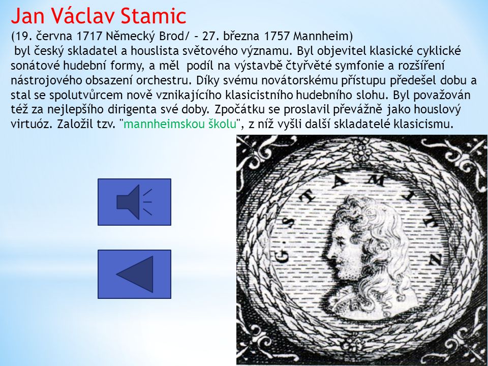 Jan Václav Stamic (19. června 1717 Německý Brod/ – 27