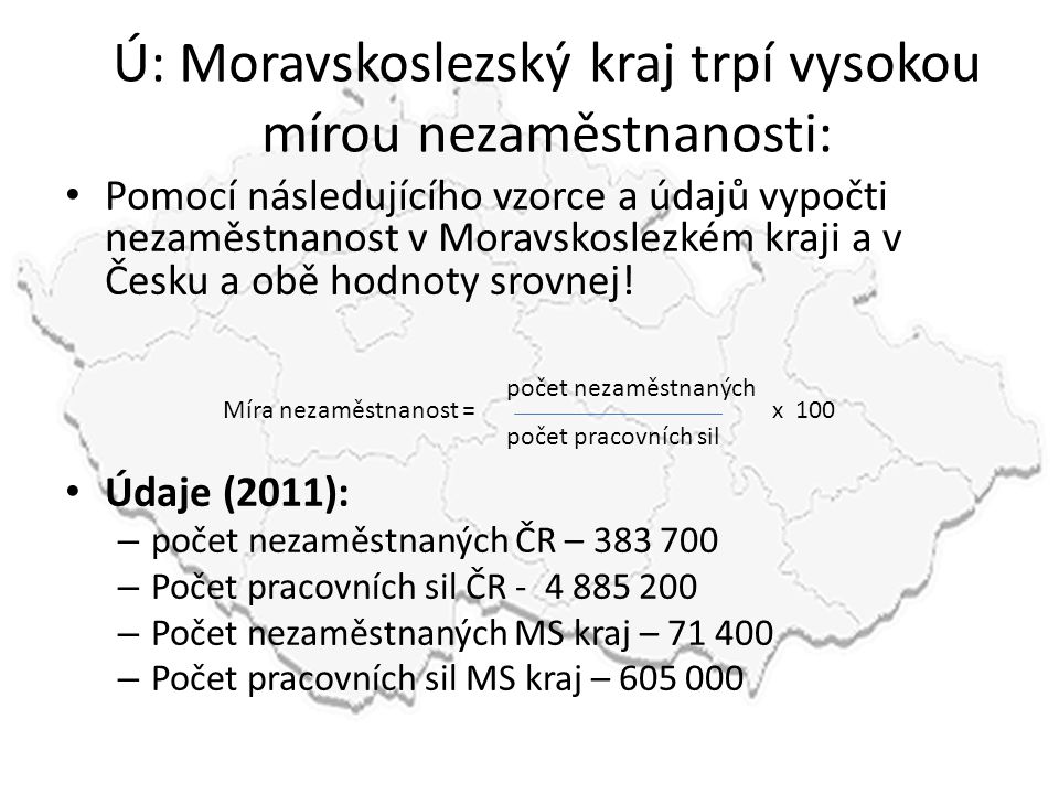 Ú: Moravskoslezský kraj trpí vysokou mírou nezaměstnanosti: