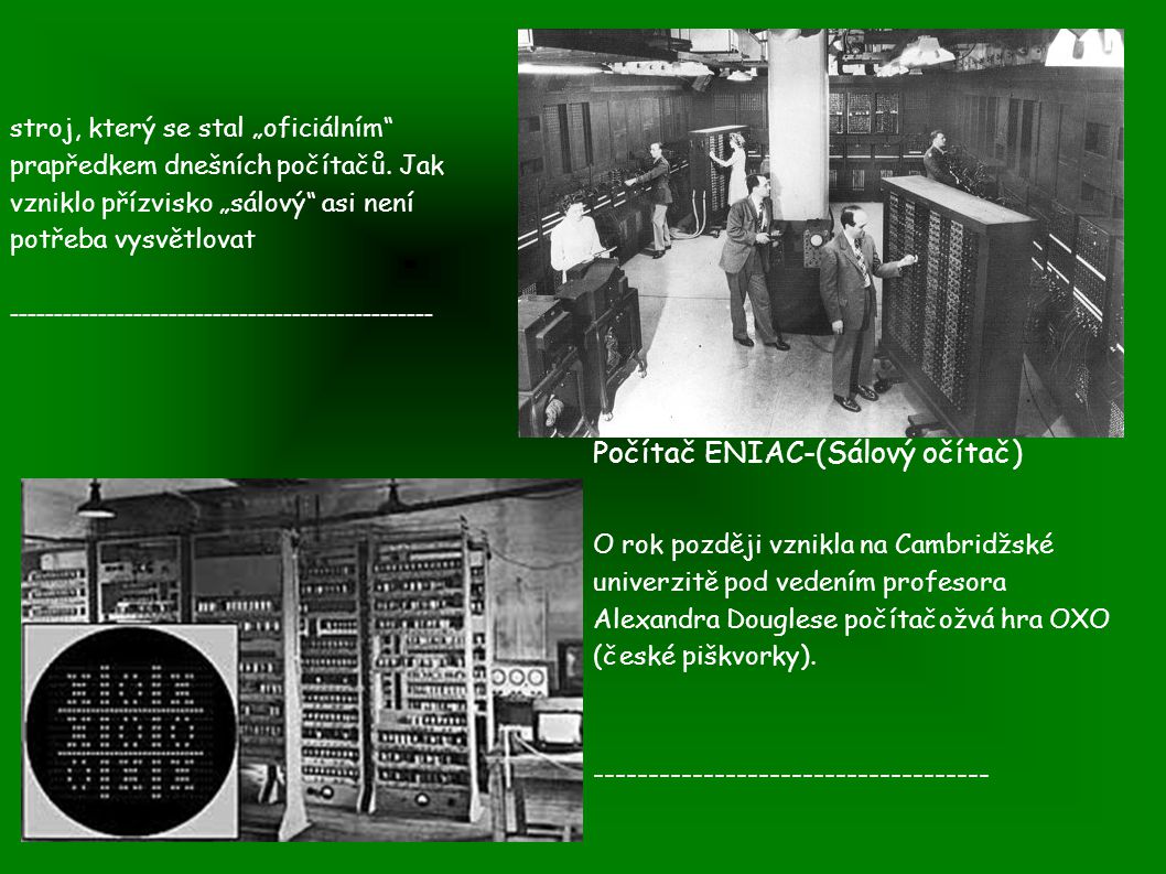 Počítač ENIAC-(Sálový očítač)