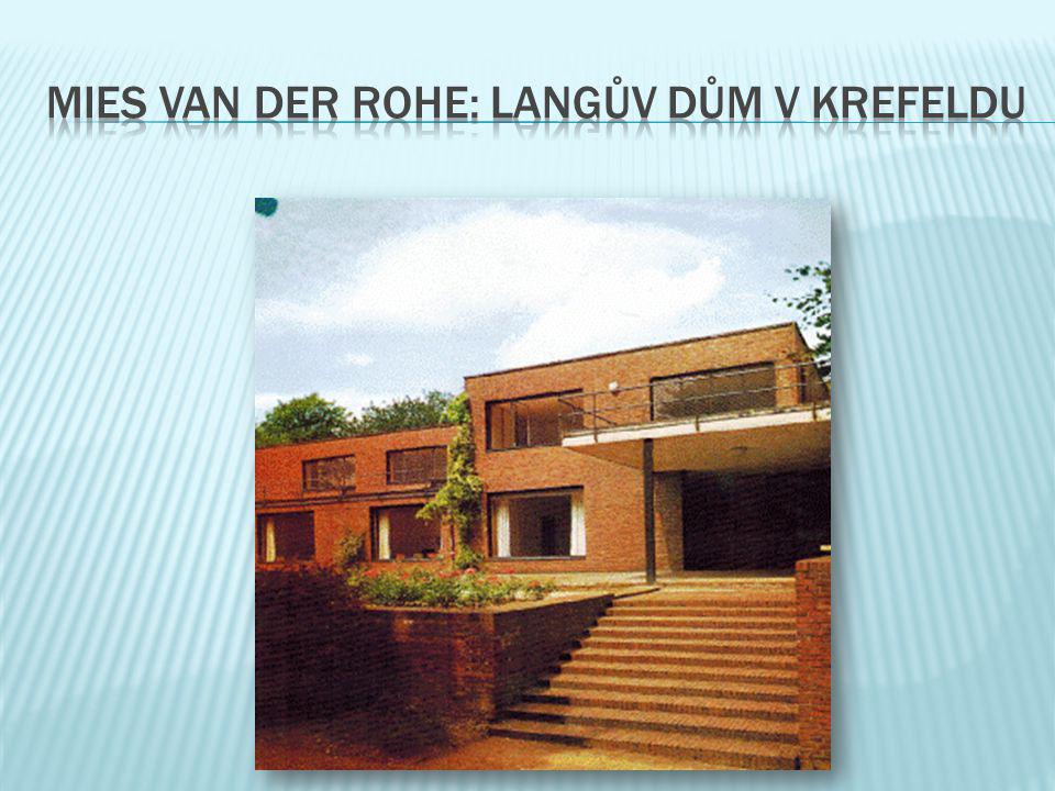 mies van der rohe: langův dům v krefeldu