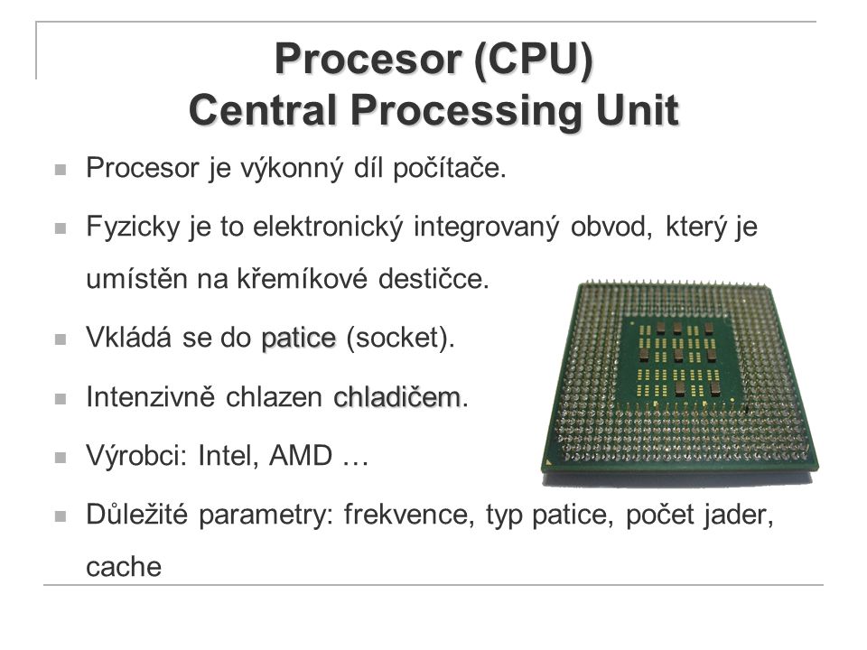 Procesor (CPU) Central Processing Unit