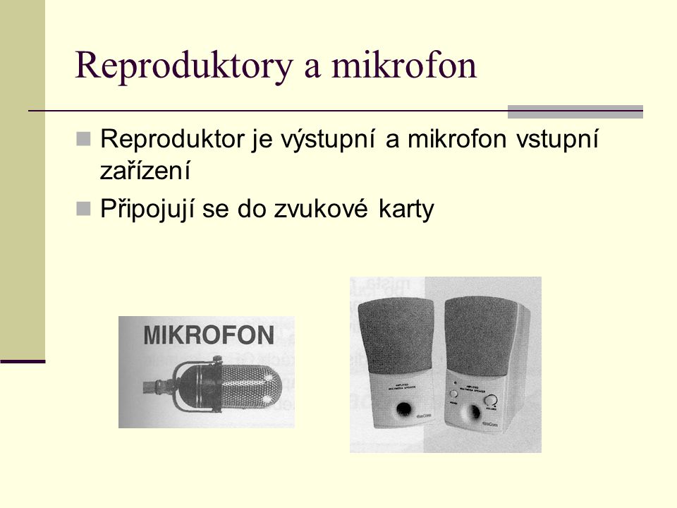 Reproduktory a mikrofon