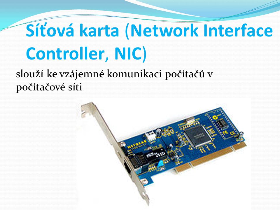Síťová karta (Network Interface Controller, NIC)