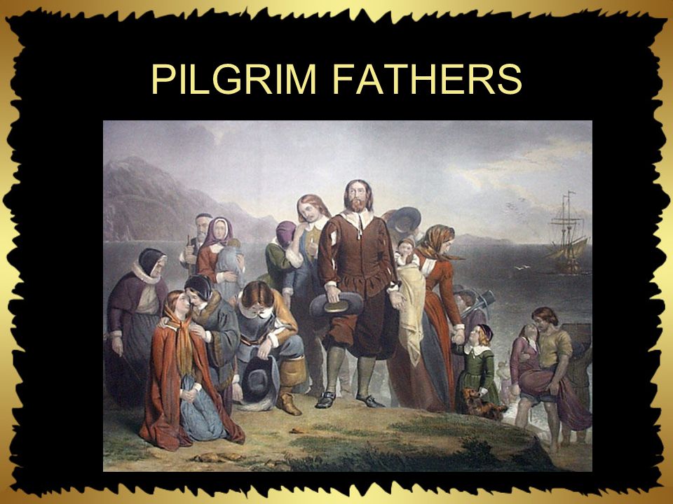PILGRIM FATHERS