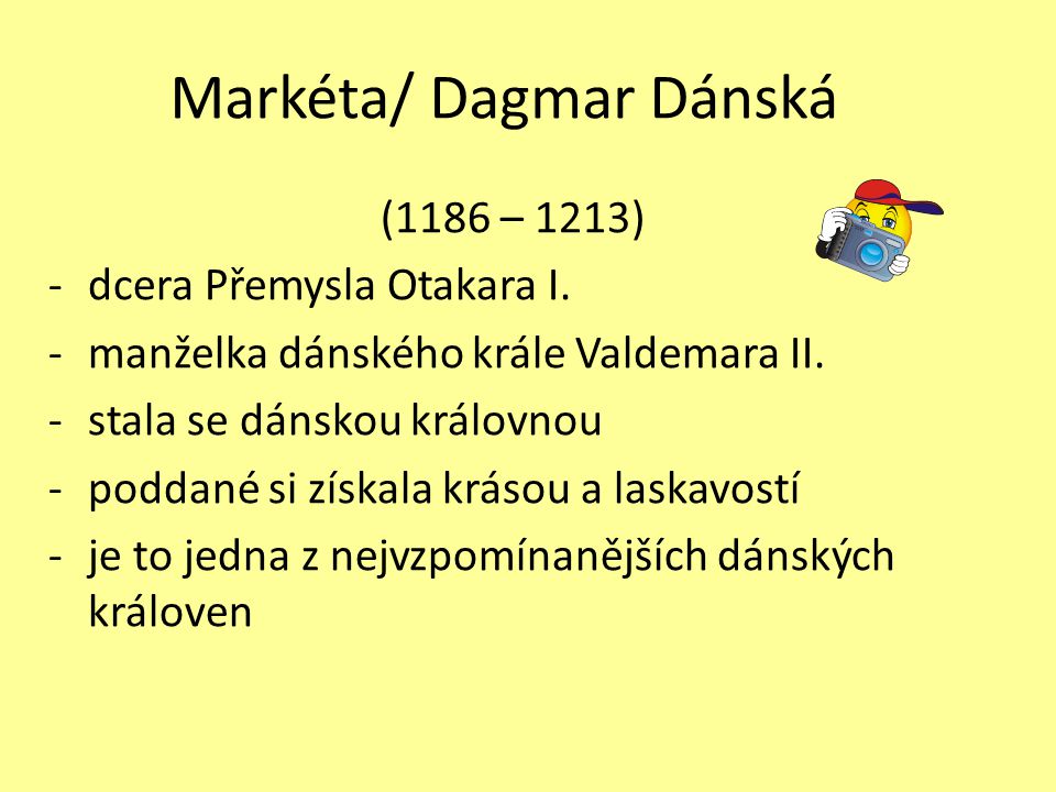 Markéta/ Dagmar Dánská