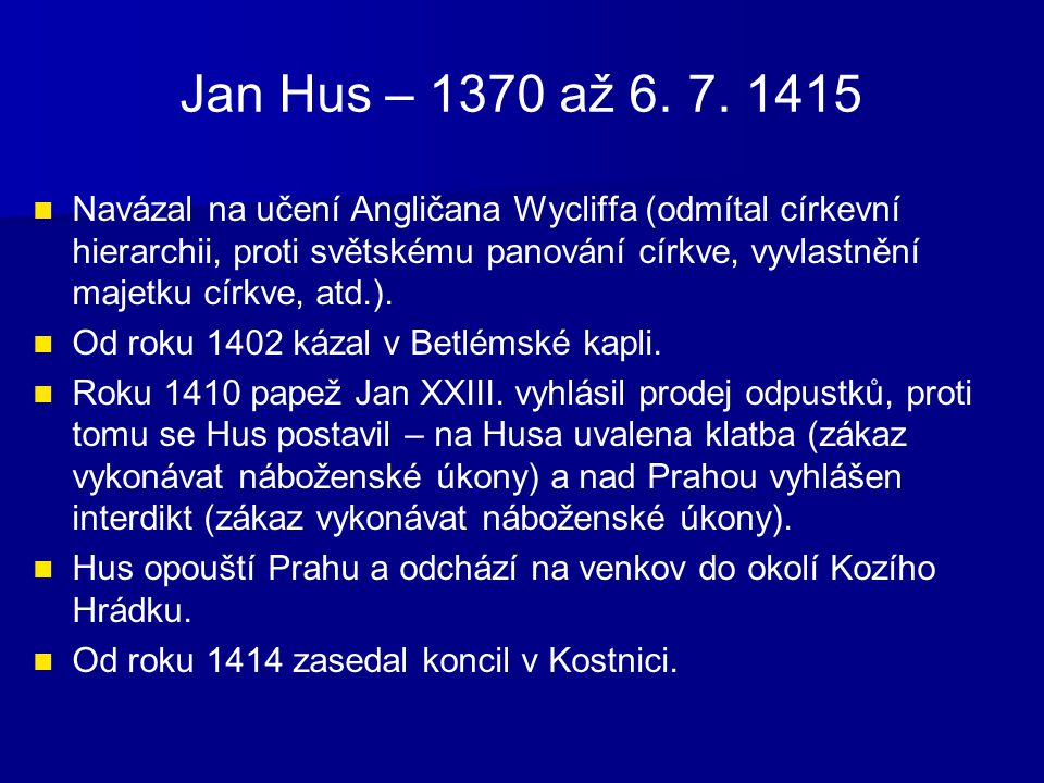Jan Hus – 1370 až