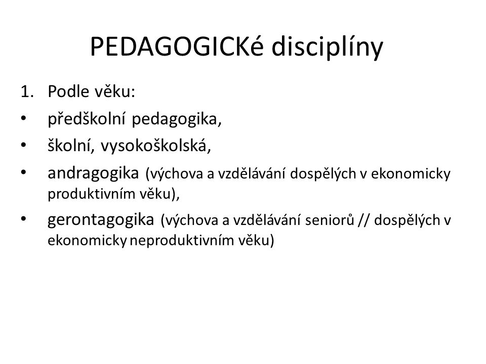 PEDAGOGICKé disciplíny