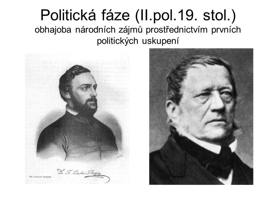 Politická fáze (II. pol. 19. stol