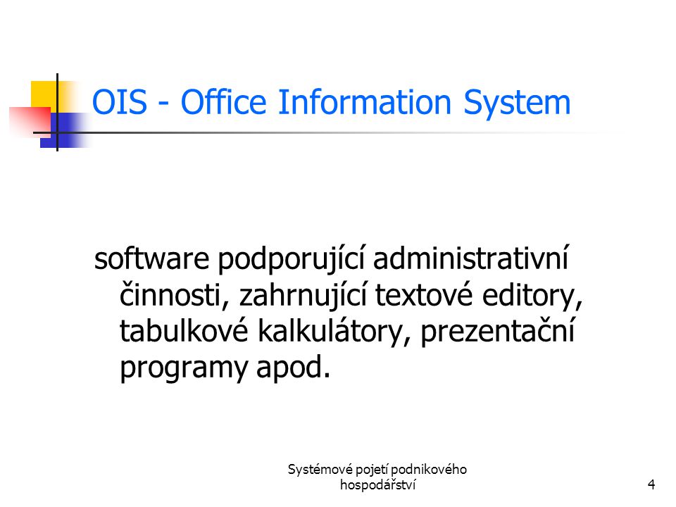 OIS - Office Information System