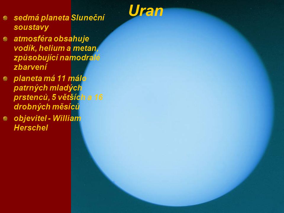 Uran sedmá planeta Sluneční soustavy