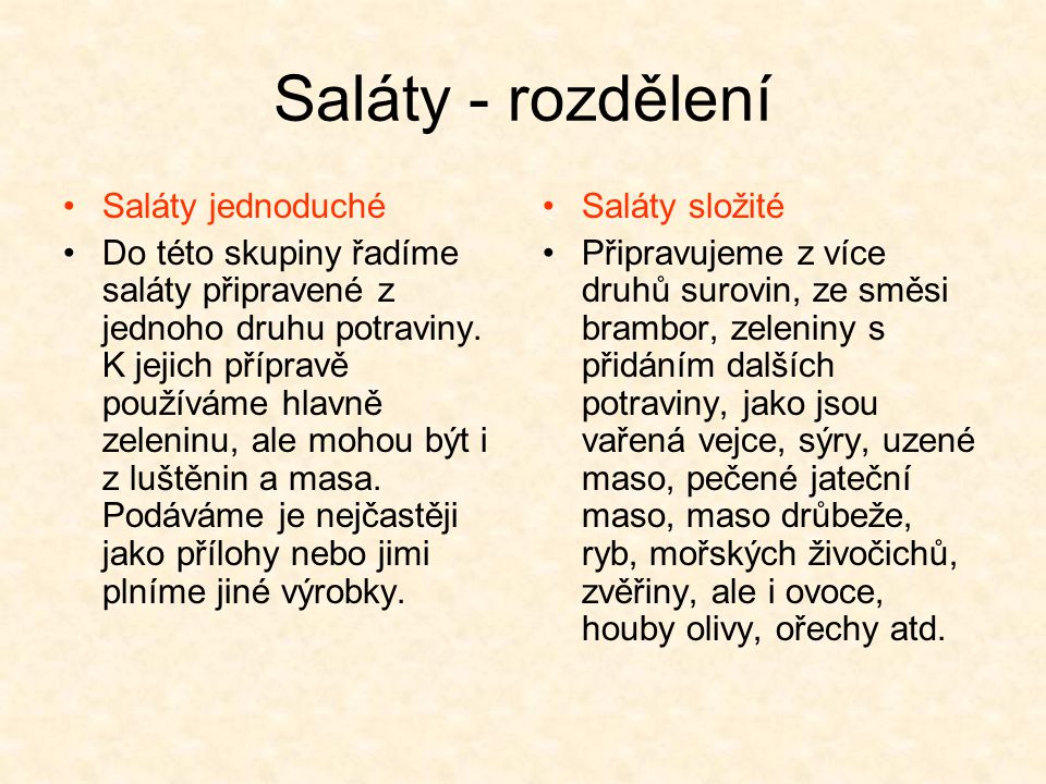 Saláty - rozdělení Saláty jednoduché