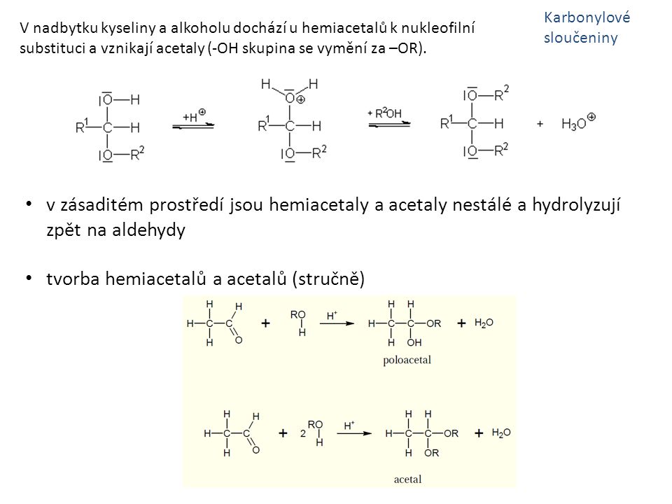 tvorba hemiacetalů a acetalů (stručně)