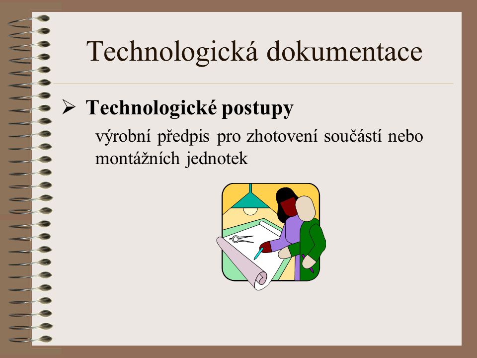 Technologická dokumentace