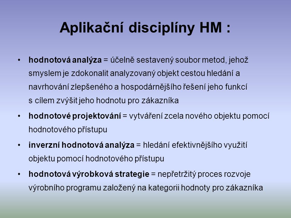 Aplikační disciplíny HM :